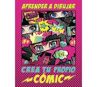 Aprender a dibujar: Crea tu propio cómic