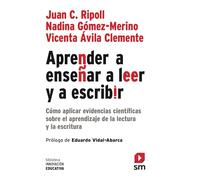 Aprender a enseñar a leer y a escribir: Cómo aplicar evidencias científicas sobre el aprendizaje de la lectura y la escritura: 57