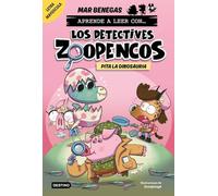 Aprender a leer con... Los Detectives Zoopencos 10. Pita la dinosauria: En letra MAYÚSCULA para aprender a leer (libros para niños a partir de 5 años). Elige tu propia historia