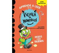 Aprender a leer en la Escuela de Monstruos 7 - Pedos como truenos: En letra MAYÚSCULA (libros para niños a partir de 5 años)
