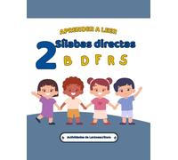 Aprender a Leer Español: Sílabas Directas (B,D,F,R,S): Cuaderno de Lectoescritura Inicial con Actividades para Preescolar y Primaria: Trazado de ... de Sonidos y Páginas para Colorear