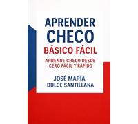 Aprender Checo Básico Fácil: Aprende Checo desde Cero Fácil y Rápido