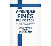 Aprender Finés Básico Fácil: Aprende Finés desde Cero Fácil y Rápido