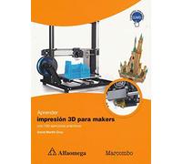 aprender impresi¾n 3d para makers con 100 ejercicios prßcticos (contenidos interactivos)