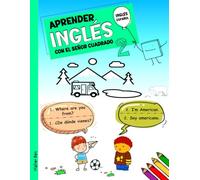 APRENDER INGLÉS CON EL SEÑOR CUADRADO 2: Libro Bilingüe Inglés - Español para Niños y Principiantes: 13