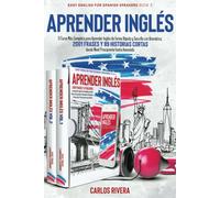 Aprender Inglés [Learn English]: El Curso Más Completo para Aprender Inglés de F