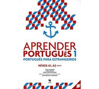 Aprender Português 1 - Niveis A1, A2: Português para estrangeiros