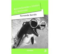 Aprendiendo a vivir : el descanso