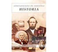 Aprendiendo de Nuestra Historia: Artículos Completos sobre lo ocurrido en 1888, Mensajes explicando el propósito y sus resultados.