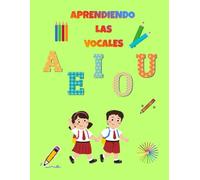 Aprendiendo las vocales.