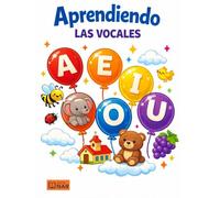 Aprendiendo las vocales: Serie NAR