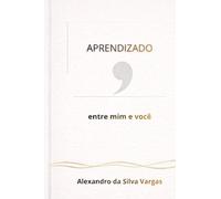 APRENDIZADO, entre mim e você