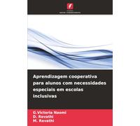 Aprendizagem cooperativa para alunos com necessidades especiais em escolas inclusivas
