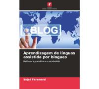 Aprendizagem de línguas assistida por blogues: Melhorar a gramática e o vocabulário