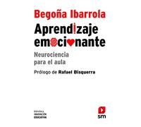 Aprendizaje emocionante : neurociencia para el aula: 5