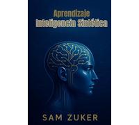 APRENDIZAJE INTELIGENCIA SINTÉTICA