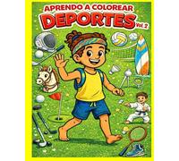 APRENDO A COLOREAR: DEPORTES VOL.2