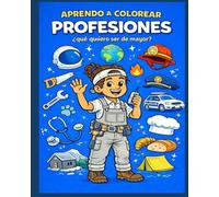 APRENDO A COLOREAR: PROFESIONES