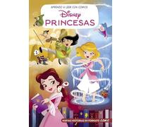 Aprendo a leer con cómics Disney - Princesas Disney: Mulán, Bella y La Cenicienta: Cómic con letra MAYÚSCULA, ideal para primeros lectores.