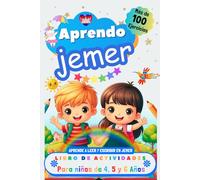 Aprendo Jemer, Libro de Actividades para Niños de 4, 5 y 6 años: Más de 100 ejercicios, Aprende a leer y escribir en Jemer