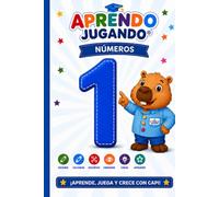 Aprendo Jugando® - Número 1: Libro de actividades para aprender jugando los números del 0 al 9