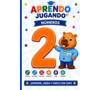 Aprendo Jugando® - Número 2: Libro de actividades para aprender jugando los números del 0 al 9