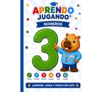 Aprendo Jugando® - Número 3: Libro de actividades para aprender jugando los números del 0 al 9