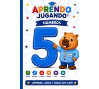 Aprendo Jugando® - Número 5: Libro de actividades para aprender jugando los números del 0 al 9