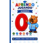 Aprendo Jugando® - Números: Serie del 0 al 9: Libro de actividades para aprender jugando los números del 0 al 9