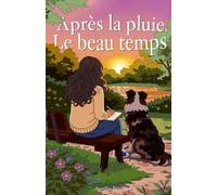 Après la pluie, le beau temps