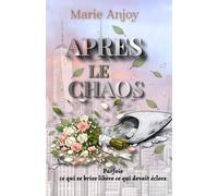 Après le chaos: 1