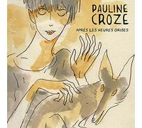 Apres Les Heures Grises