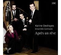 Apres un Reve by Ensemble Contraste (2015-08-03)