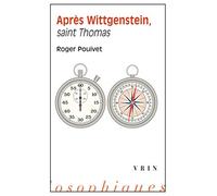 Apres Wittgenstein, Saint Thomas?