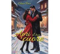 Apri il tuo cuore