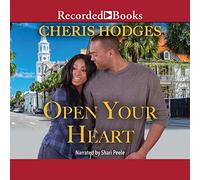 Apri il tuo cuore (Le sorelle Richardson)