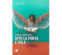 Apri la porta e vola