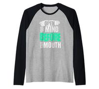 Apri la Tua Mente Davanti alla Tua Bocca Maglia con Maniche Raglan