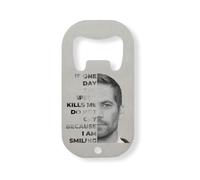 Apribottiglie in acciaio inox con scritta "If One Day The Speed Kills Me Do Not Cry", colore: argento