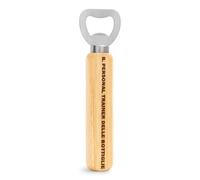 Apribottiglie in Legno con incisione "Il personal trainer delle bottiglie" - Idea Regalo Divertente per Amici, uomo, Festa, Birra - Gadget Originale