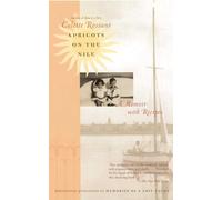 Apricots on the Nile: A Memoir with Recipes [Lingua inglese]