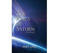 April Adams The Rings of Saturn Part One (Tascabile)