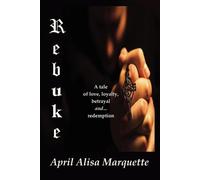 April Alisa Marquette Rebuke (Tascabile)
