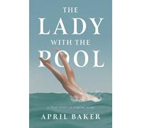 April Baker The Lady With The Pool (Tascabile)