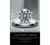 April Birthstone - Diamond A timeless emblem of strength and eternal love, diamonds have dazzled since the days of ancient India.: 120 Page Lined Notebook