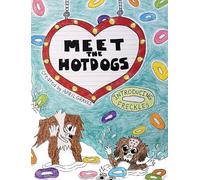 April Blodgett-Graves Meet The Hotdogs (Copertina rigida)
