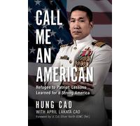 April Cao Hung Cao Call Me an American (Copertina rigida)
