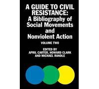 April Carter A Guide to Civil Resistance (Tascabile)
