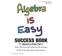 April Chloe Terrazas Algebra is Easy Part 1 SUCCESS BOOK (Tascabile)