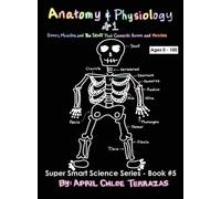 April Chloe Terrazas Anatomy & Physiology Part 1 (Copertina rigida)